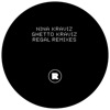 Ghetto Kraviz (Regal Remixes) - Single, 2015