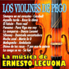 La Música de Ernesto Lecuona - Los Violines de Pego