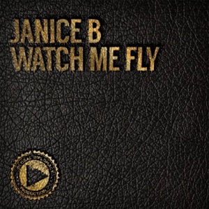 Watch Me Fly (Remixes)