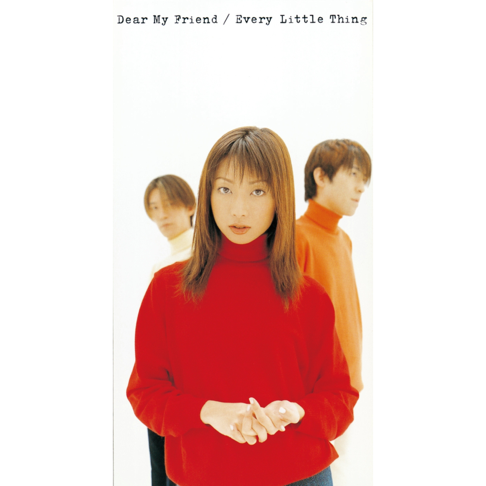 Every Little Thing『Dear My Friend』B2ポスター My Little Friend