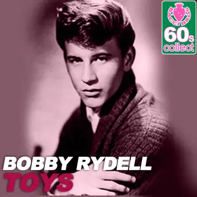 Toys (Remastered) - Single - Bobby Rydell