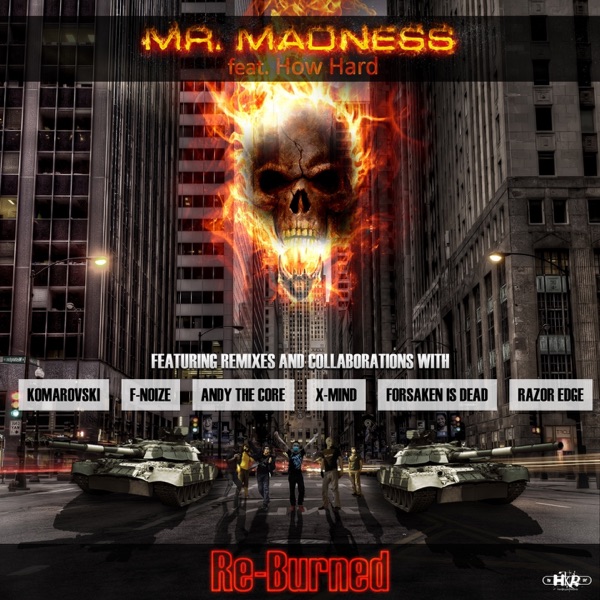 Re-Burned (feat. How Hard)