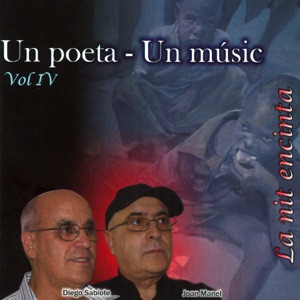 Un Poeta-Un Músic (Vol. 4. La Nit Encinta)