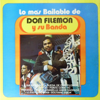 Llego Superman - Don Filemon y su Banda