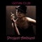 Chill Out Sensation - Gotan Club lyrics