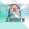 W'abandone'm - Single