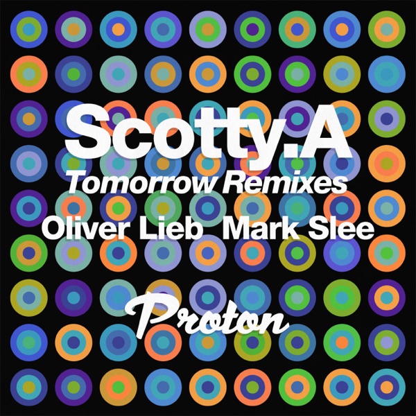 Tomorrow (Oliver Lieb, Mark Slee Remixes) - Single