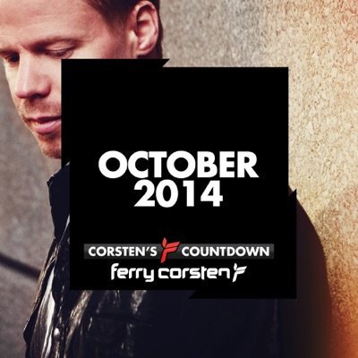 Ferry Corsten Presents Corsten’s Countdown October 2014
