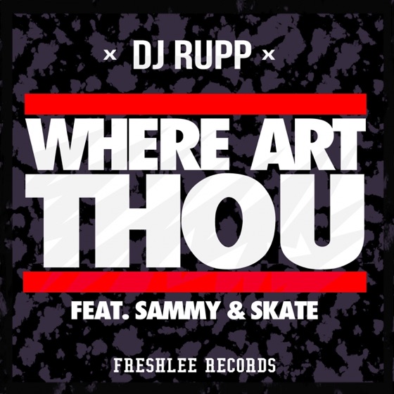 Cover artwork for Where Art Thou (Feat. Sammy & Skate)
