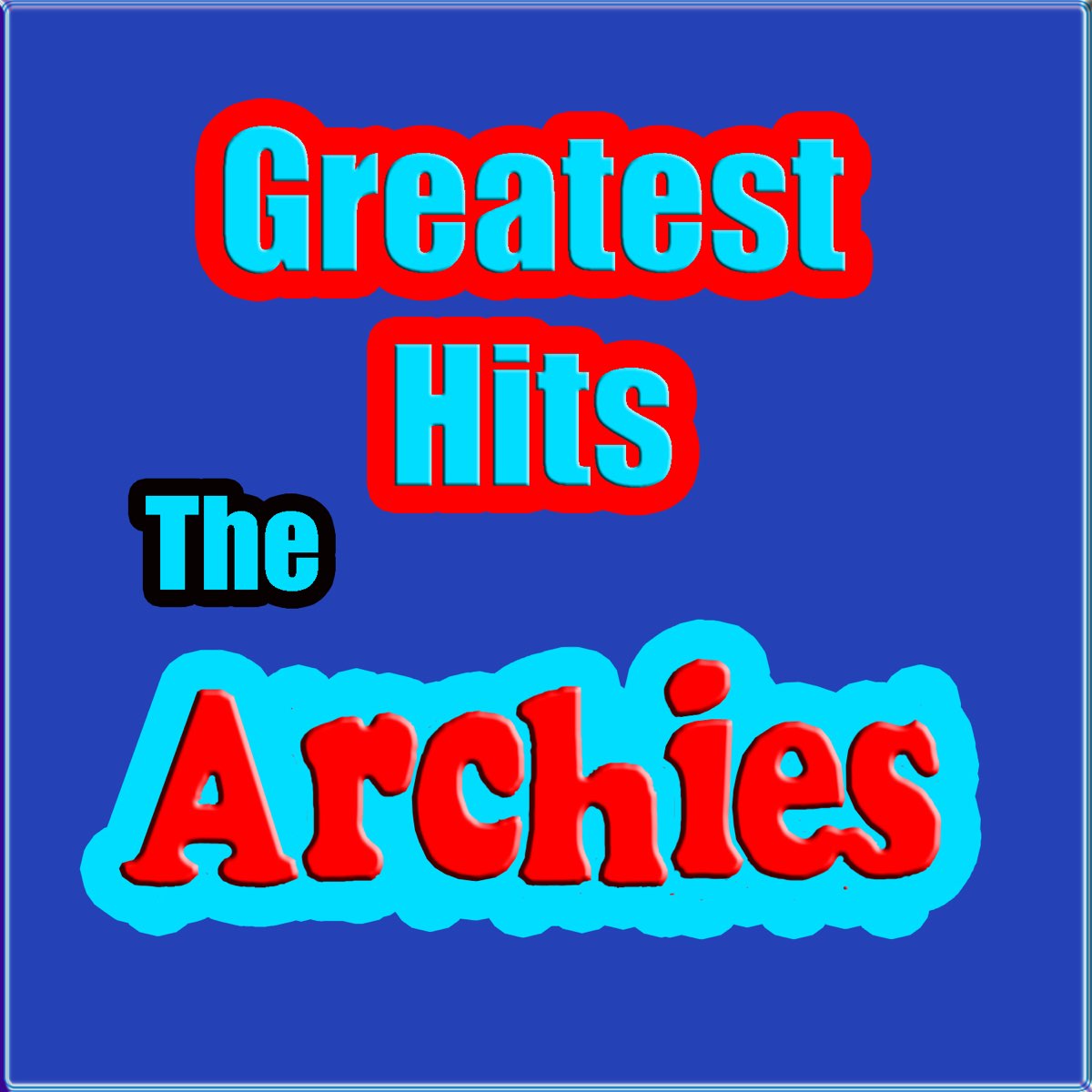 greatest-hits-album-by-the-archies-apple-music