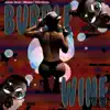 Stream & download Bubble Wine (feat. Vershon) - Single