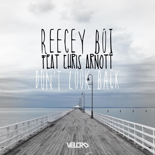 Don't Look Back (feat. Chris Arnott)