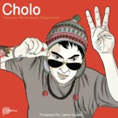 Cholo Soy III artwork