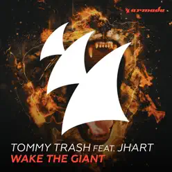 Wake the Giant (feat. JHart) - Single - Tommy Trash Wake the Giant (feat. JHart) - Single - Tommy Trash