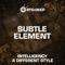 A Different Style - Subtle Element lyrics