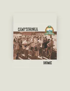 Camp Tawonga을(를) 듣고, 뮤직 비디오를 보고, 약력을 읽고, 투어 일정 등을 확인하세요!