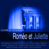 Gounod: Roméo et Juliette - パリ国立歌劇場管弦楽団, アルベルト・エレーデ, Raoul Jobin & ジャニーヌ・ミショー