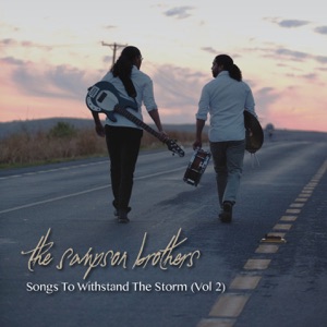 Songs To Withstand the Storm, Vol. 2