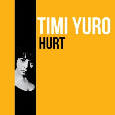 Hurt - Single - Timi Yuro