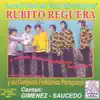 Rubito Reguera Y Su Conjunto Folklórico Paraguayo - Mainumby'Imi