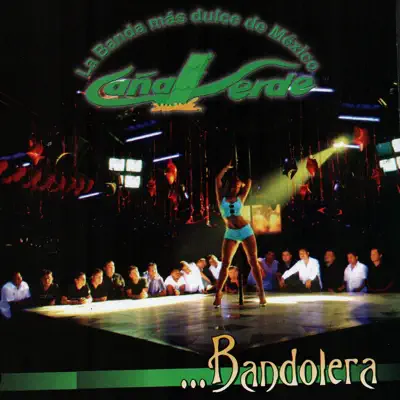 Bandolera - Banda Caña Verde