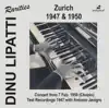 Stream & download Dinu Lipatti in Zurich