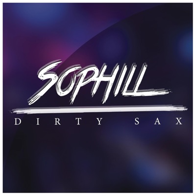 Dirty Sax (Remixes) - Single