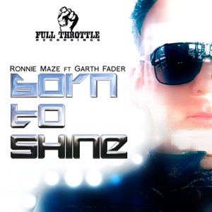 Born to Shine (feat. Garth Fader) - Single