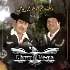 La Bella Juanita - Chuy Vega La Bella Juanita - Chuy Vega