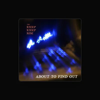 Listen to The Steep, Steep Side, watch music videos, read bio, see tour dates & more!