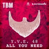 Y.V.E. 48 - All You Need (Night Mix Radio Edit)
