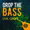 Drop the Bass - Single