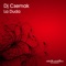 La Duda - DJ Csemak lyrics