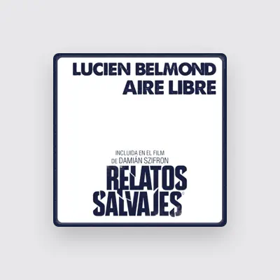 Listen to Lucien Belmond, watch music videos, read bio, see tour dates & more!
