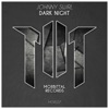 Dark Night - Single