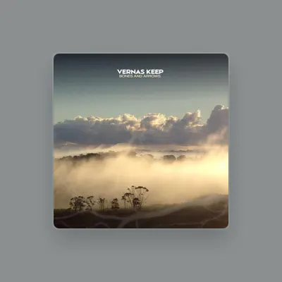 Listen to Vernas Keep, watch music videos, read bio, see tour dates & more!