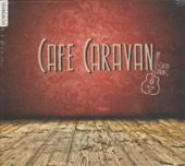 Cafe Caravan - Marie's Blues