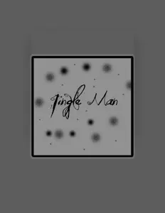 Listen to Jingle Man, watch music videos, read bio, see tour dates & more!