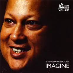 Imagine - Nusrat Fateh Ali Khan Imagine - Nusrat Fateh Ali Khan