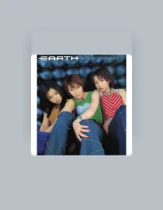 收听 EARTH、观看音乐视频、阅读小传、查看巡演日期等 ！