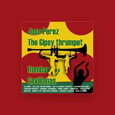 Listen to Jose' Perez, watch music videos, read bio, see tour dates & more!