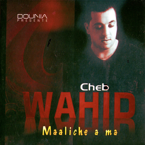 Cheb Wahid – Apple Music