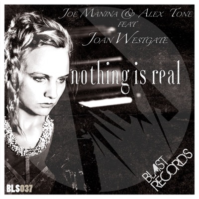 Nothing Is Real (feat. Joan Westgate) - EP