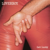 Working for the Weekend - Loverboy