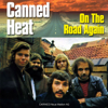 On The Road Again - Canned Heat