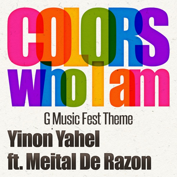 Colors (Who I Am) [feat. Meital De Razon] - Single