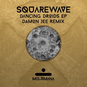 Dancing Droids - Single
