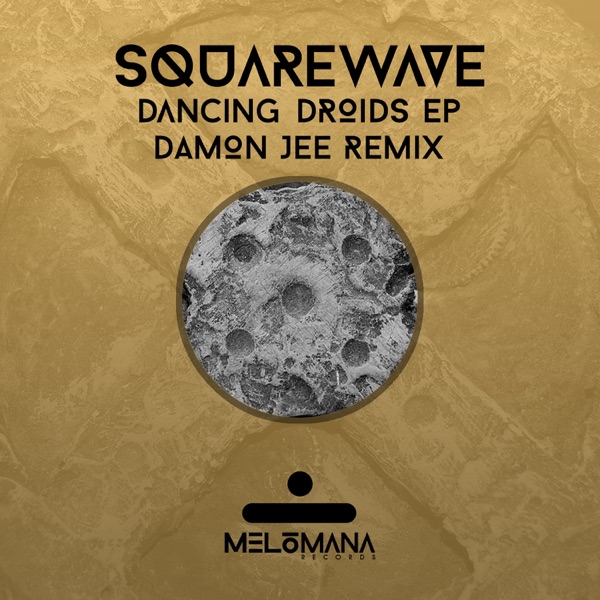 Dancing Droids - Single