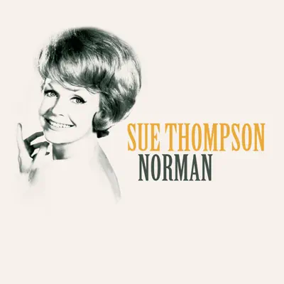Norman - Single - Sue Thompson