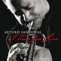 Arturo Sandoval - A Time For Love artwork